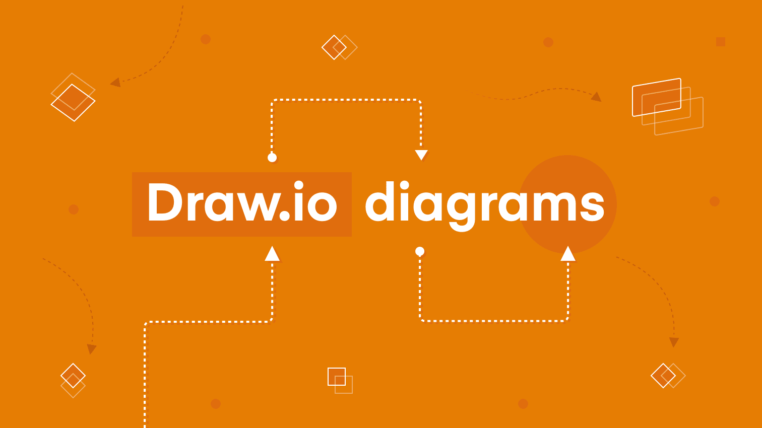 Draw.io nedir? Diyagram Nasıl Yapılır?